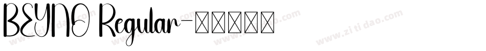 BEYNO Regular字体转换